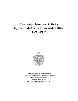 Campaign Finance Activity by Candidates for Statewide Office 1997-1998