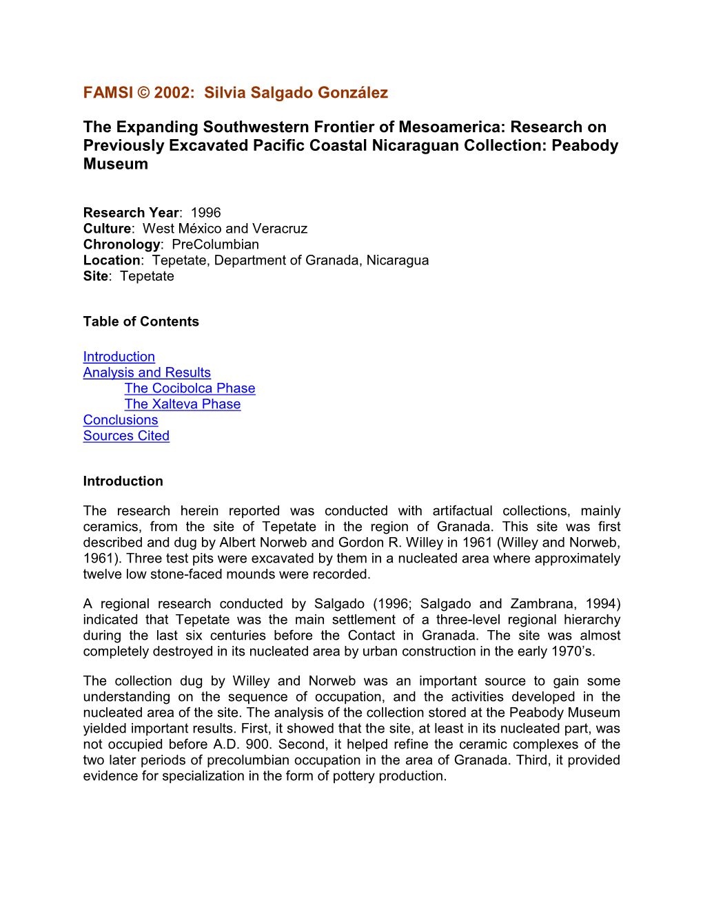 The Expanding Southwestern Frontier of Mesoamerica: Research on Previously Excavated Pacific Coastal Nicaraguan Collection: Peabody Museum