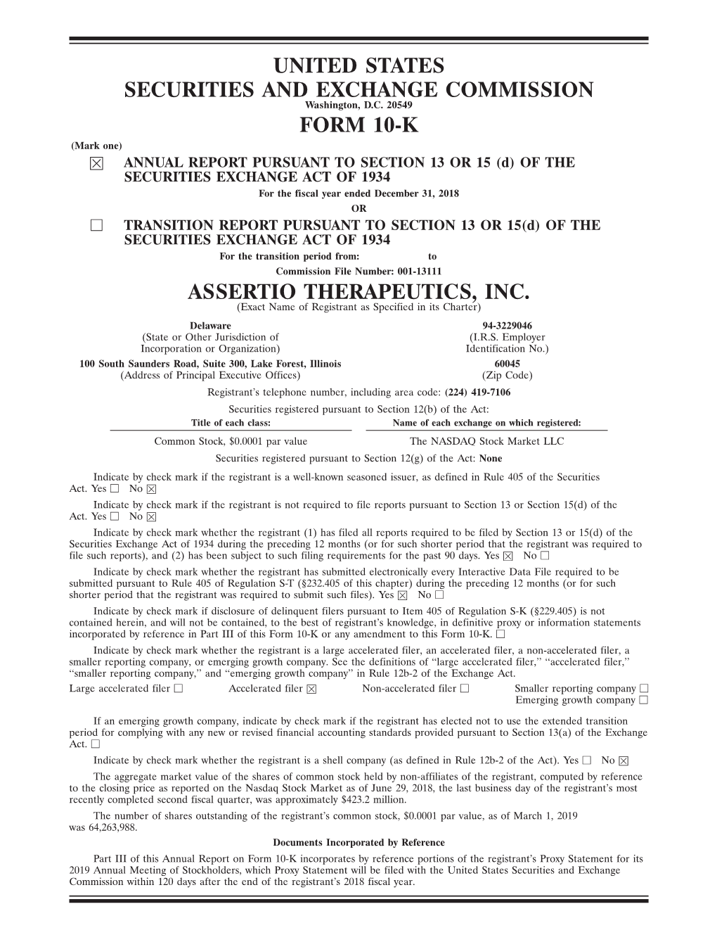 ASSERTIO THERAPEUTICS, INC. (Exact Name of Registrant As Specified in Its Charter) Delaware 94-3229046 (State Or Other Jurisdiction of (I.R.S