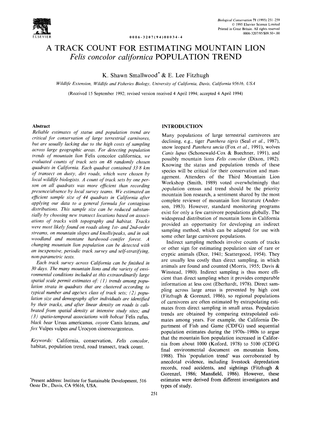 A TRACK COUNT for ESTIMATING MOUNTAIN LION Felis Concolor Californica POPULATION TREND