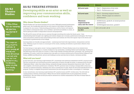 AS/A2 THEATRE STUDIES Developing Skills As an Actor As Well As