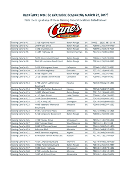 BACKPACKS WILL BE AVAILABLE BEGINNING MARCH 22, 2017! Pick Them up at Any of These Raising Cane’S Locations Listed Below!