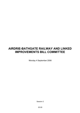 Airdrie-Bathgate Railway and Linked Improvements Bill Committee