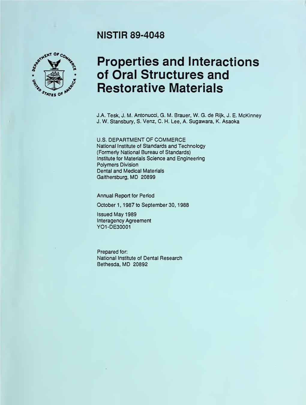 Properties and Interactions of Oral Structures and Restorative Materials