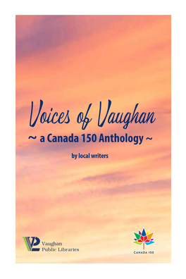 Voices of Vaughan: a Canada 150 Anthology