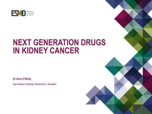 ESMO E-Learning Next Generation Drugs in Kidney Cancer