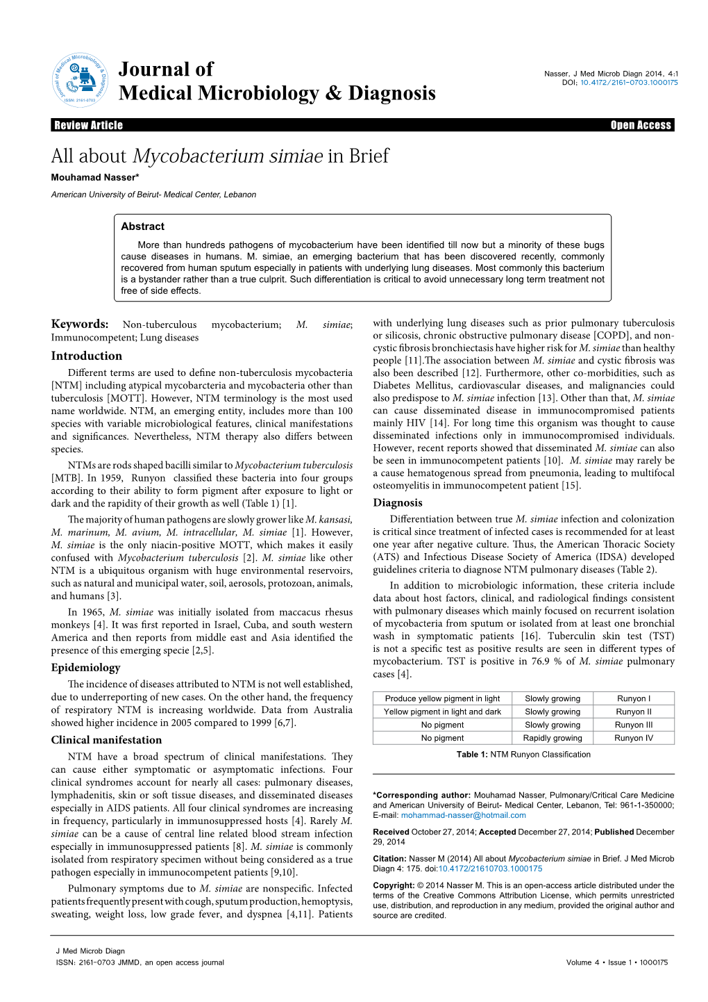 About Mycobacterium Simiae in Brief Mouhamad Nasser* American University of Beirut- Medical Center, Lebanon