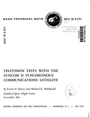 Television Tests with the Syncom Ii Synchronous Communications Satellite