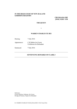 IN the HIGH COURT of NEW ZEALAND GISBORNE REGISTRY CRI-2014-016-1983 [2016] NZHC 1538 the QUEEN V WARREN CHARLES TE HEI Hearing