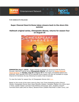 Super Channel Heart & Home Takes Viewers Back to the Shore This Summer Hallmark Original Series, Chesapeake Shores, Returns