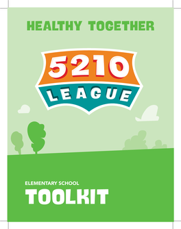 The Healthy Together Elementary School Toolkit!