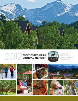 Visit Estes Park Annual Report EXECUTIVE MESSAGE