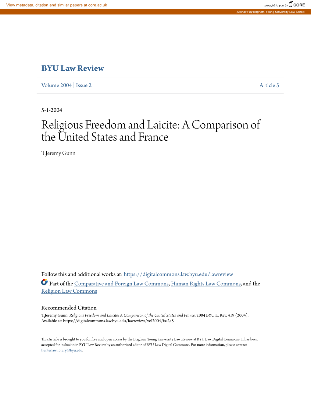 Religious Freedom and Laicite: a Comparison of the United States and France T.Jeremy Gunn