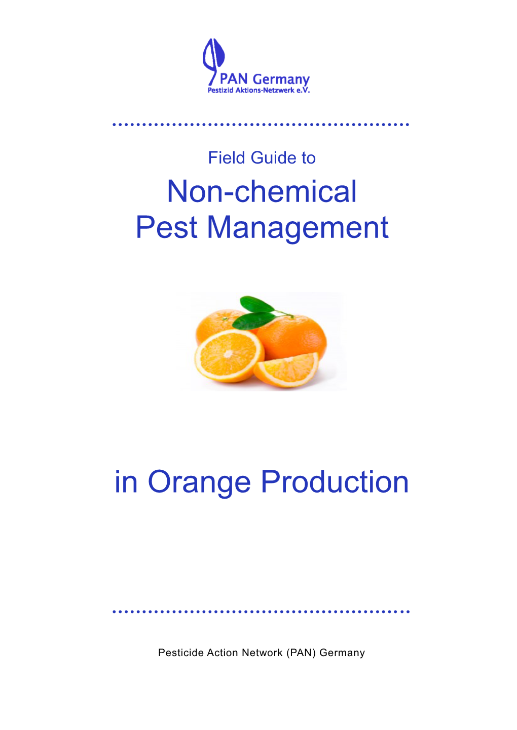 Non-Chemical Pest Management in Orange Production