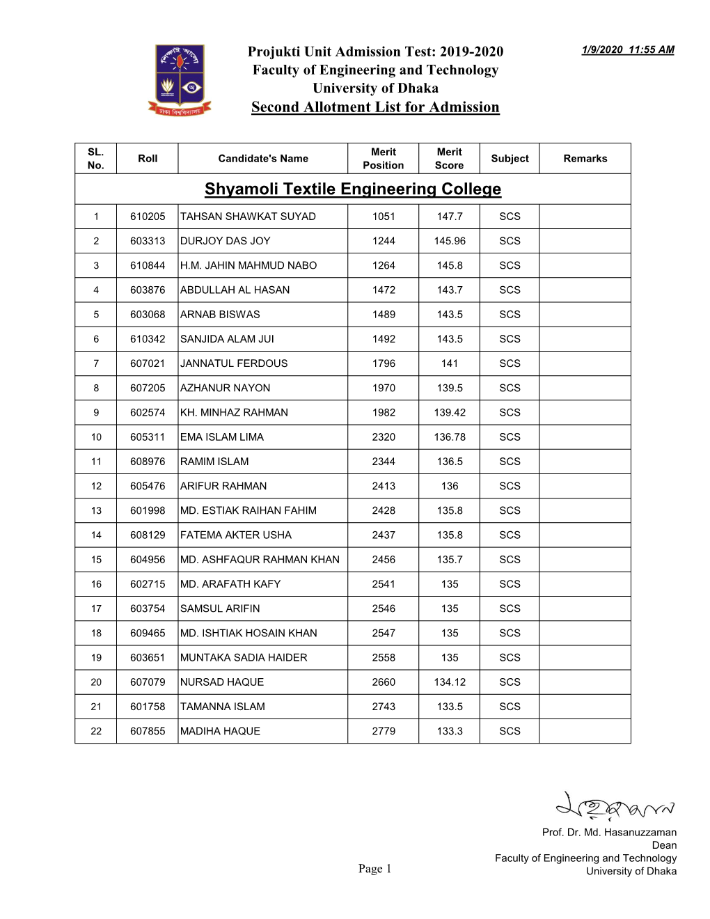 Projukti Unit Admission Test: 2019-2020 Faculty of Engineering and Technology University of Dhaka