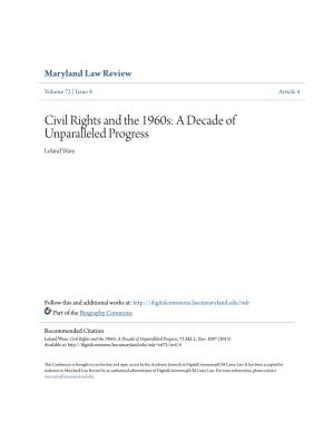 Civil Rights and the 1960S: a Decade of Unparalleled Progress Leland Ware
