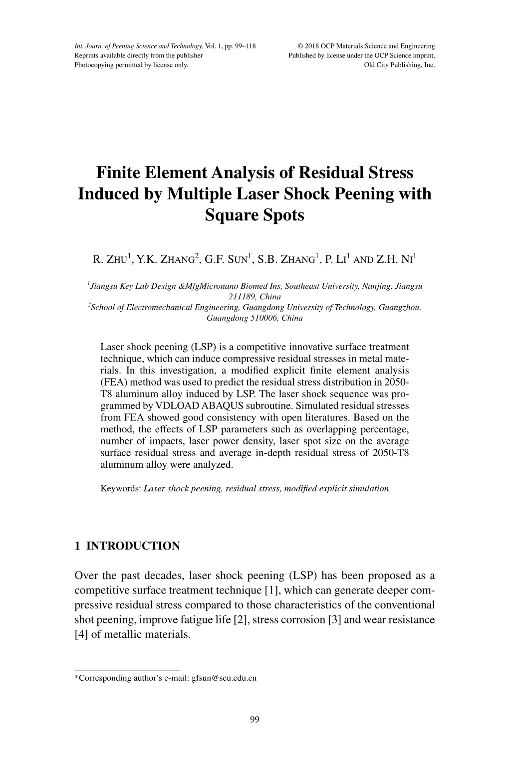 Finite Element Analysis of Residual Stress Induced by Multiple Laser Shock Peening with Square Spots