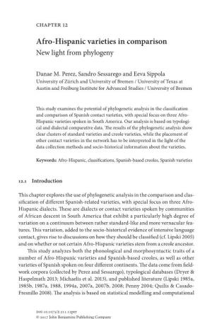 Afro-Hispanic Varieties in Comparison New Light from Phylogeny
