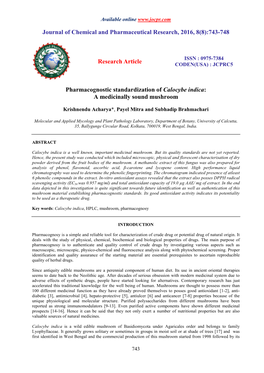 Pharmacognostic Standardization of Calocybe Indica : a Medicinally Sound Mushroom