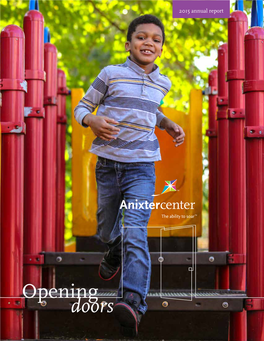 Opening Doors ANIXTER CENTER BOARD of DIRECTORS, FISCAL YEAR 2015