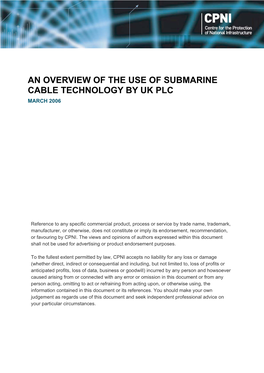 An Overview of the Use of Submarine Cable Technology by Uk Plc March 2006