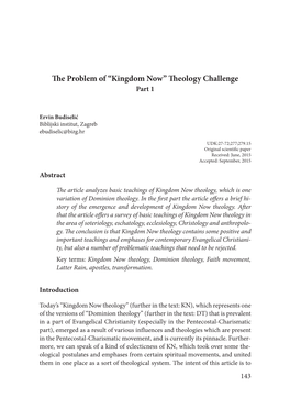 The Problem of “Kingdom Now” Theology Challenge – Part One
