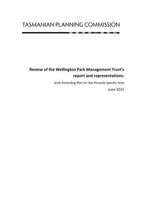 Review of the Wellington Park Management Trust's Report And