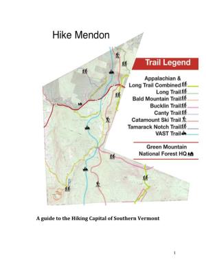 A Guide to the Hiking Capital of Southern Vermont