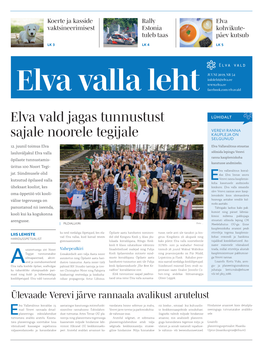 Elva Vald Jagas Tunnustust Sajale Noorele Tegijale