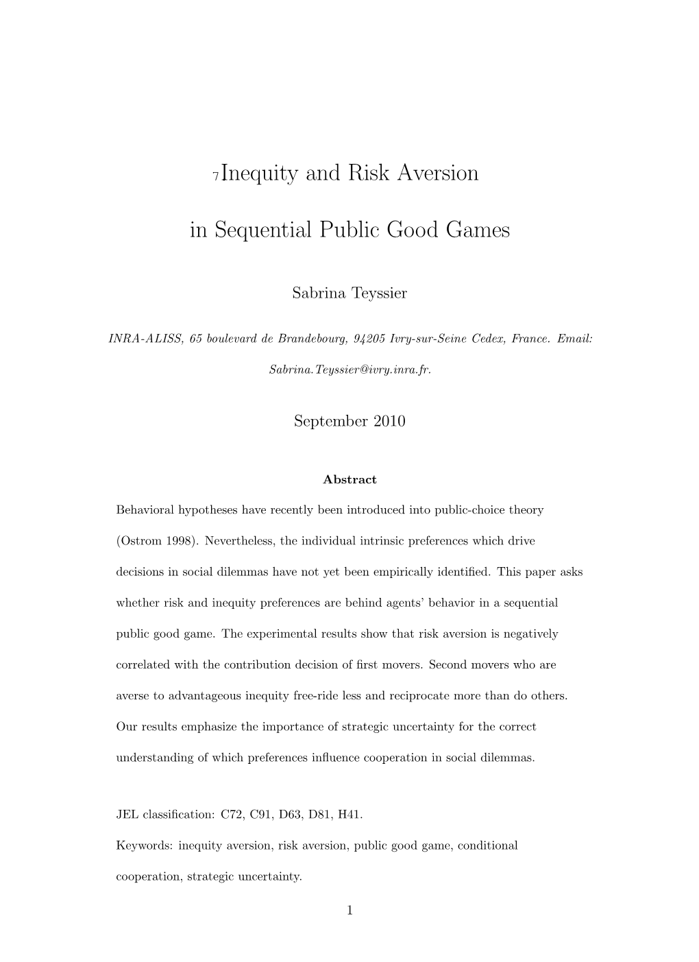 Inequity and Risk Aversion in Sequential Public Good