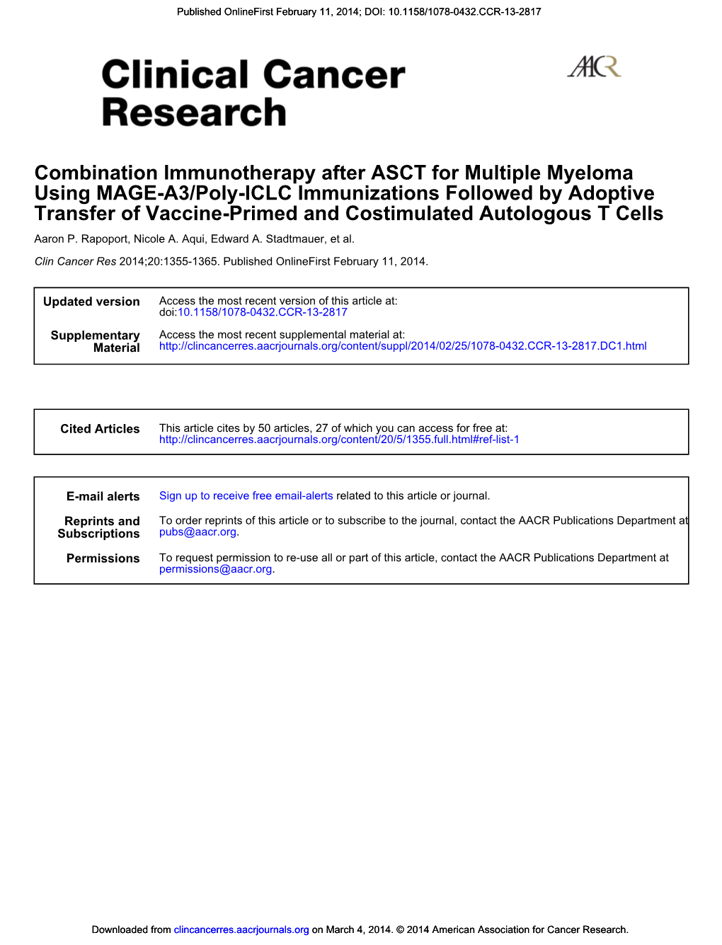 Transfer of Vaccine-Primed and Costimulated Autologous T Cells Using MAGE-A3/Poly-ICLC Immunizations Followed by Adoptive Combin