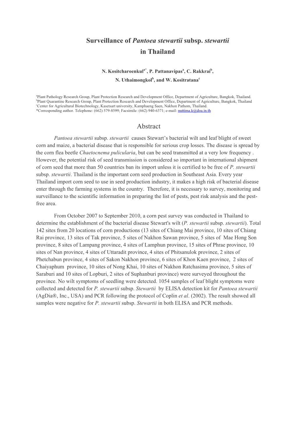 Surveillance of Pantoea Stewartii Subsp. Stewartii in Thailand Abstract