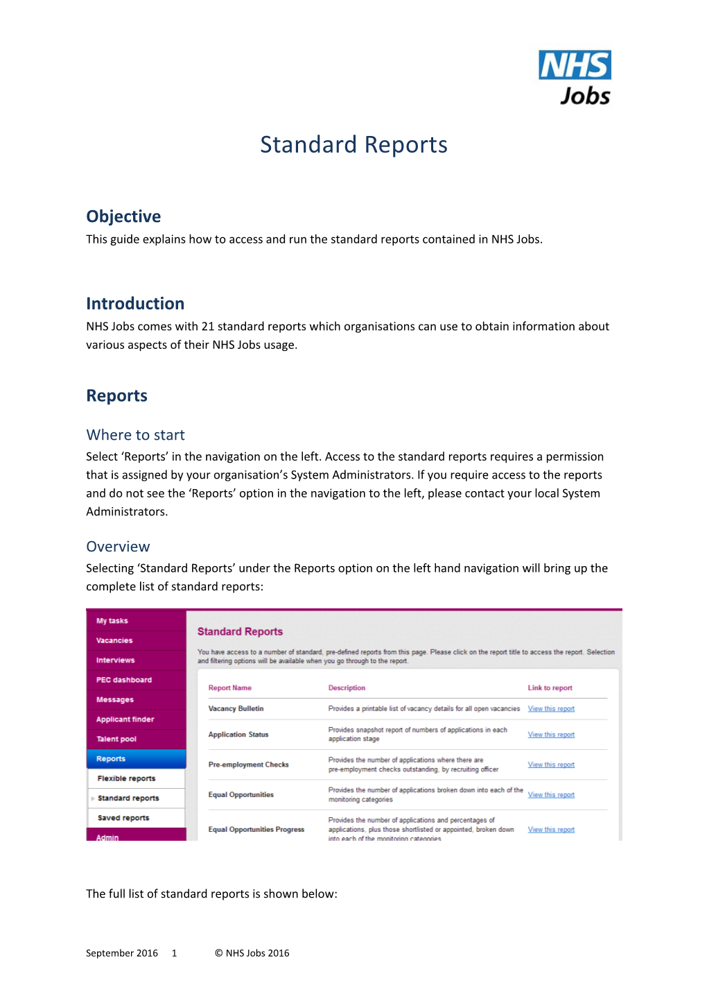 This Guide Explains How to Access and Run the Standard Reports Contained in NHS Jobs