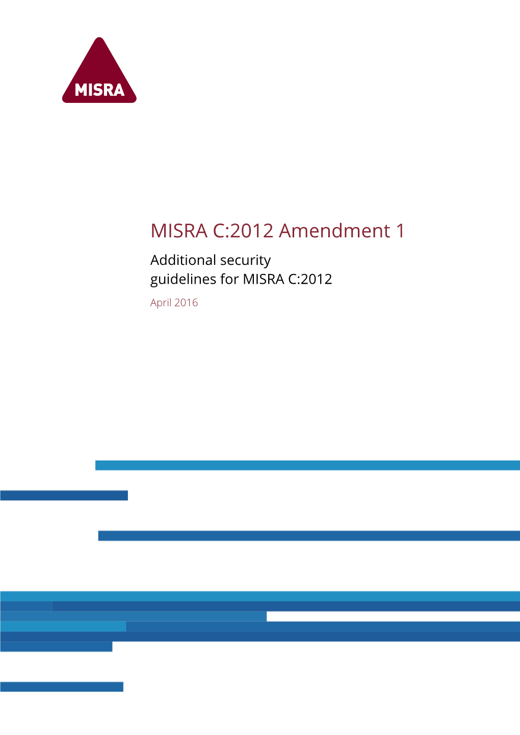 Amendment 1 Additional Security Guidelines for MISRA C2012 DocsLib