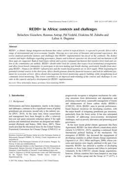 REDD+ in Africa: Contexts and Challenges Belachew Gizachew, Rasmus Astrup, Pål Vedeld, Eliakimu M