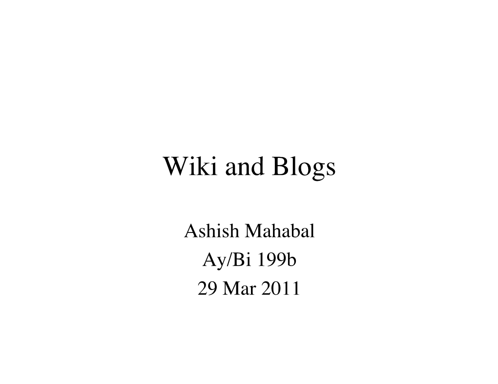 Wiki and Blogs