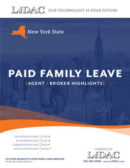 Paid Family Leave {Agent / Broker Highlights}