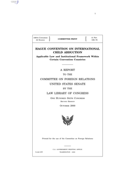 Hague Convention on International Child Abduction a Report Committee on Foreign Relations United States Senate Law Library of Co