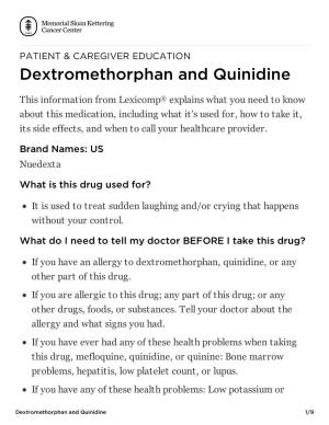 Dextromethorphan and Quinidine