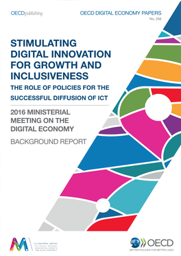 Stimulating Digital Innovation for Growth and Inclusiveness the Role of Policies for the Successful Diffusion of Ict