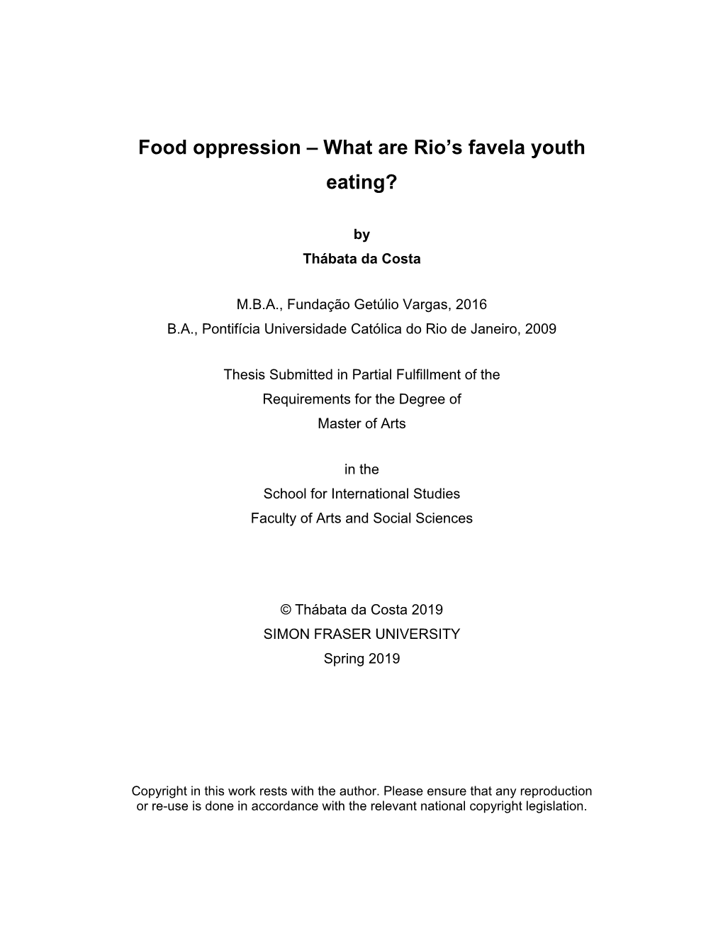 Food Oppression – What Are Rio's Favela Youth Eating?