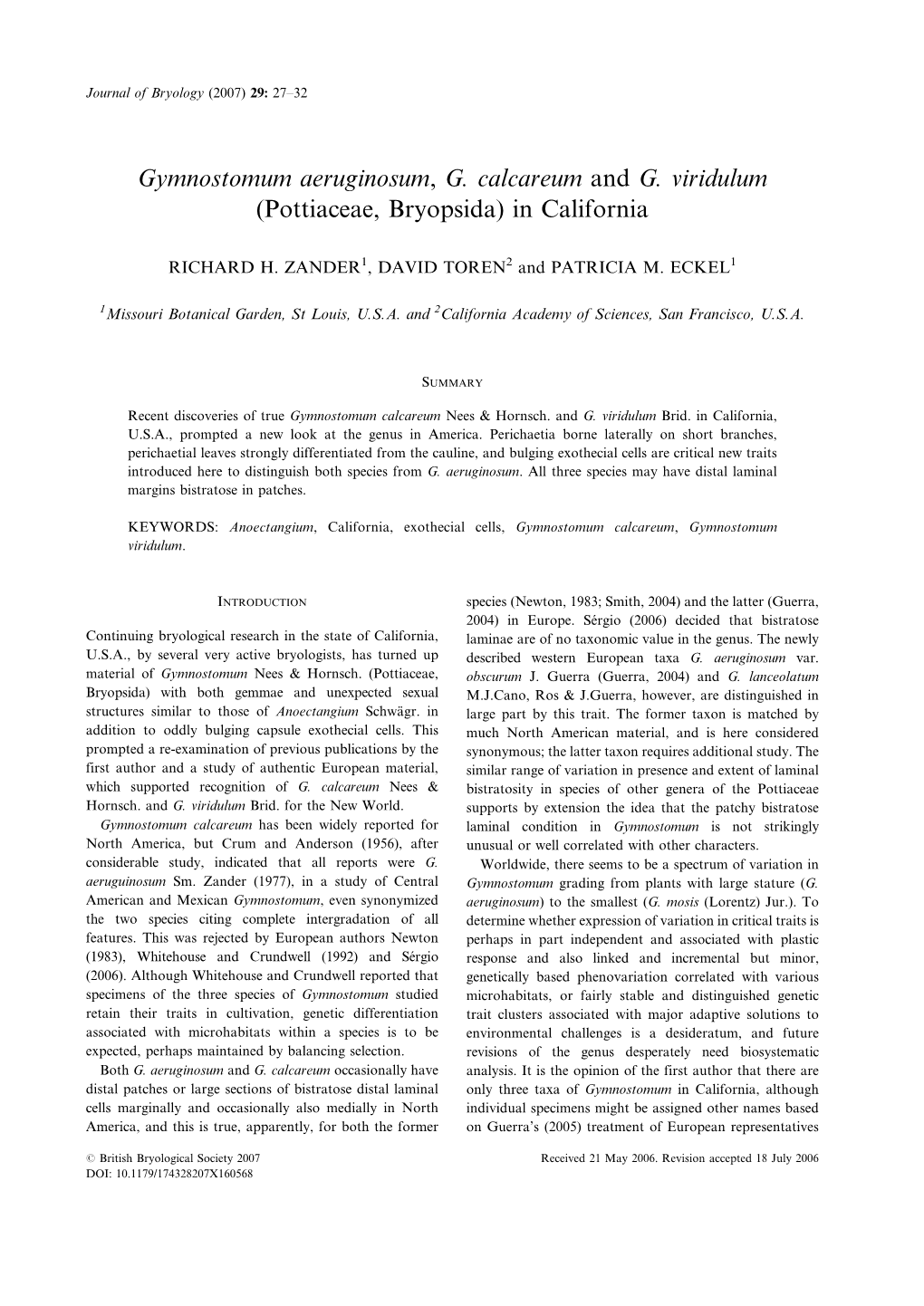 Gymnostomum Aeruginosum, G. Calcareum and G. Viridulum (Pottiaceae, Bryopsida) in California