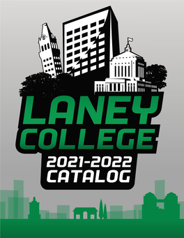 Laney College Catalog 2021-22