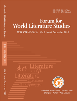 Forum for World Literature Studies Vol.8, No.4, December 2016