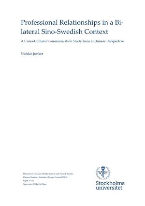 Professional Relationships in a Bi- Lateral Sino-Swedish Context