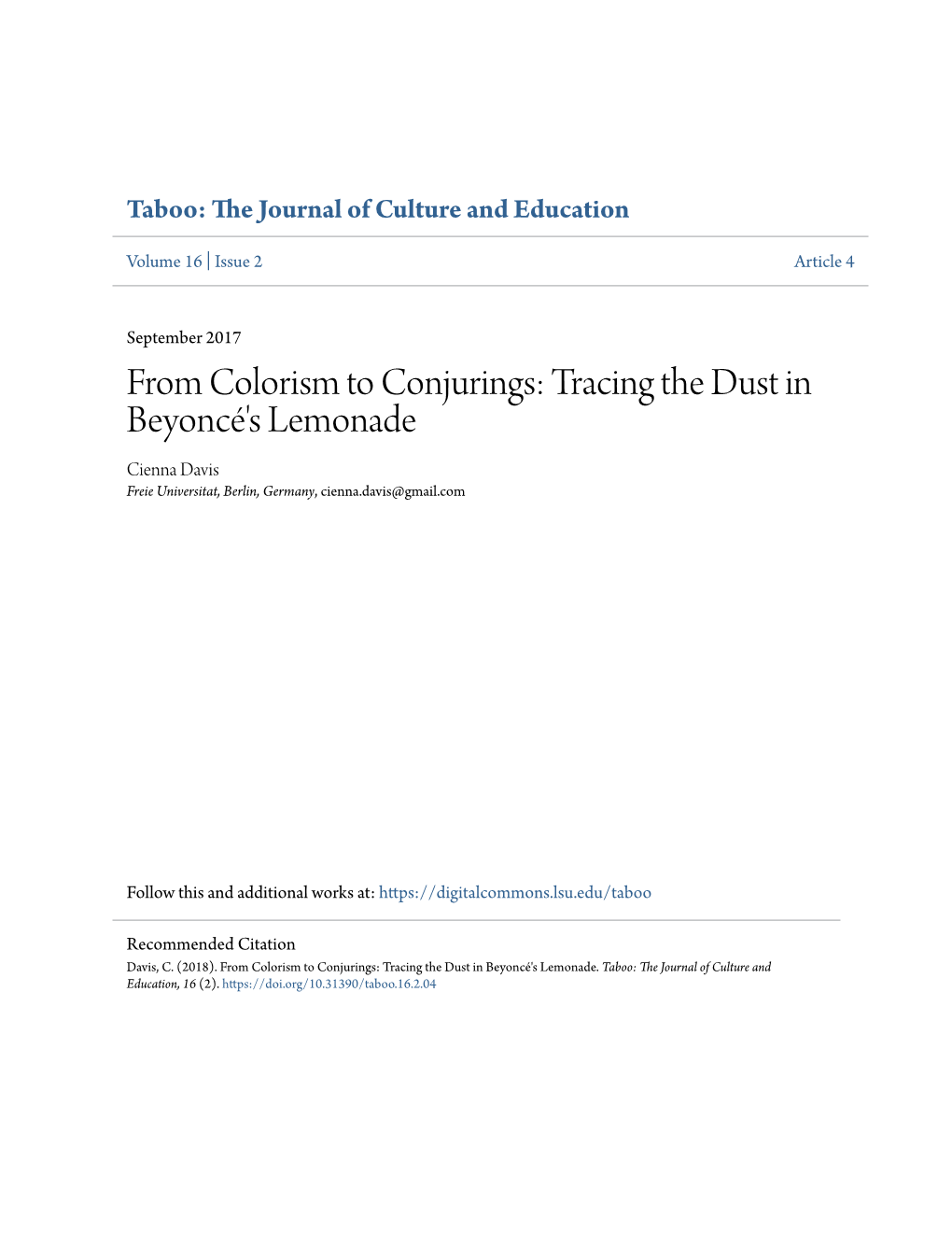 From Colorism to Conjurings: Tracing the Dust in Beyoncé's Lemonade Cienna Davis Freie Universitat, Berlin, Germany, Cienna.Davis@Gmail.Com