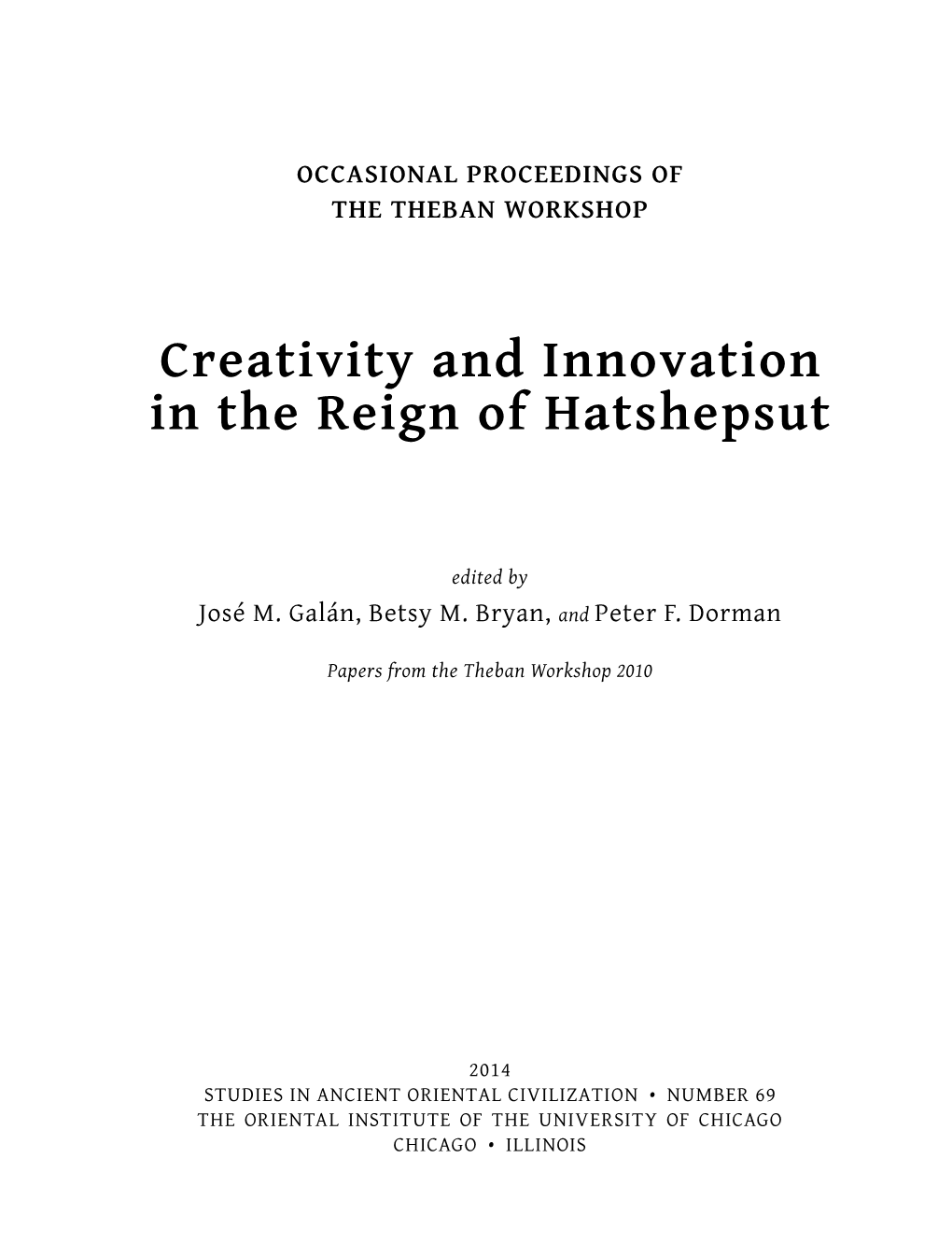 Creativity and Innovation in the Reign of Hatshepsut