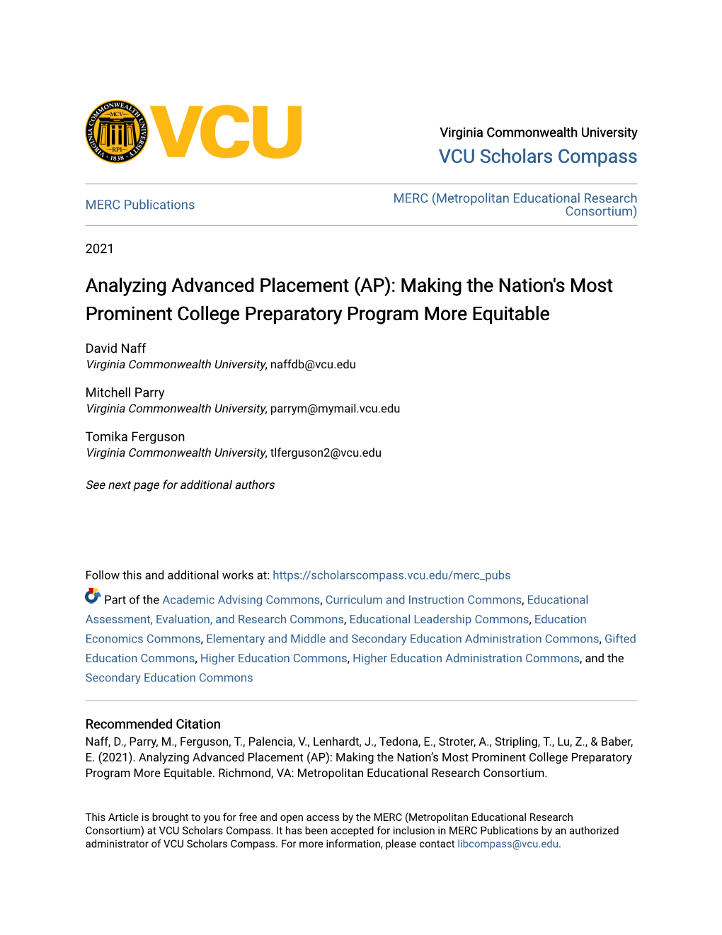 Analyzing Advanced Placement (AP): Making the Nation's Most Prominent College Preparatory Program More Equitable