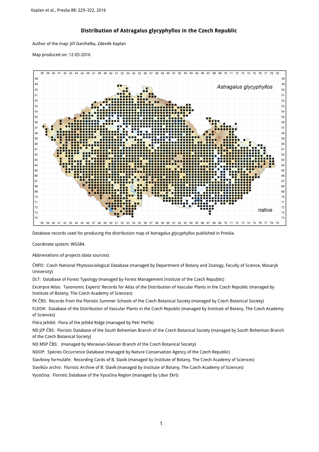 1 Distribution of Astragalus Glycyphyllos in the Czech Republic