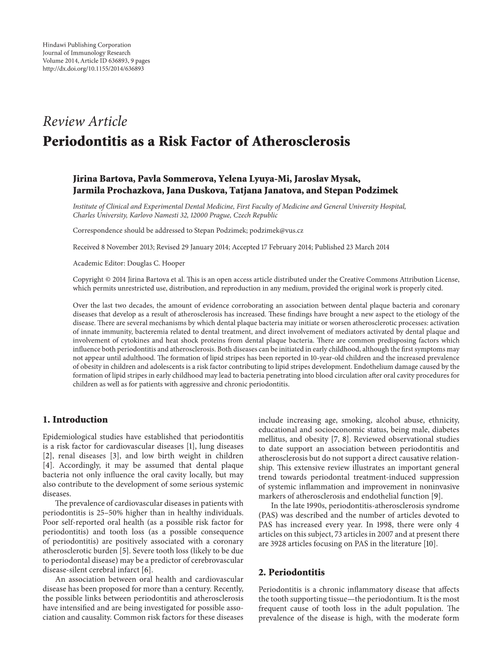 Periodontitis As a Risk Factor of Atherosclerosis